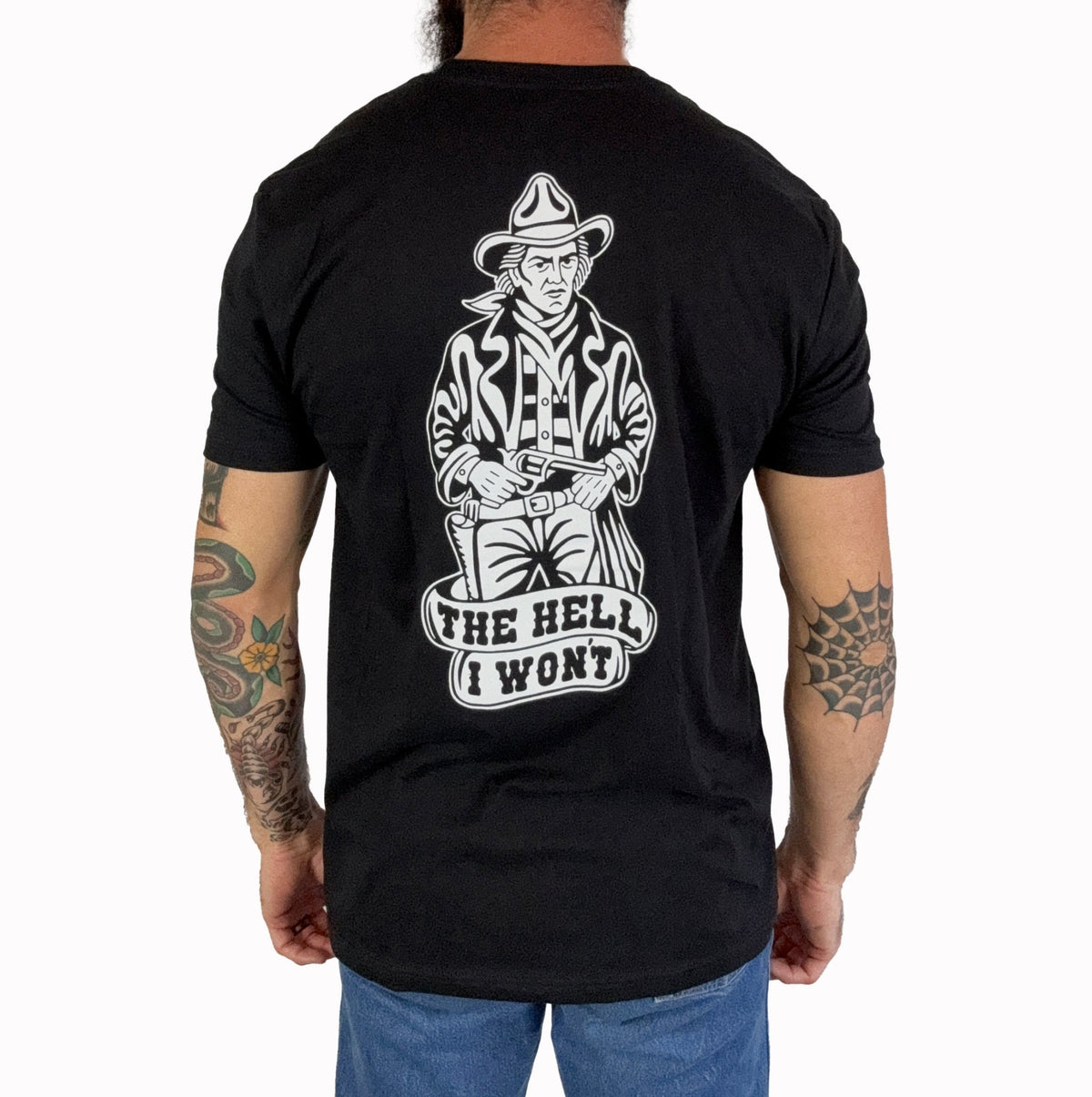 The Hell I Won't T-shirt - Agenda Trading Company